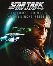 Star Trek: The Next Generation: Der Kampf um das klingonische Reich
