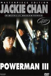 Jackie Chan - Powerman 3 (Masterpiece Edition)