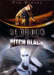 Riddick: Chroniken eines Kriegers / Pitch Black