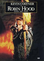 Robin Hood - KÃ¶nig der Diebe